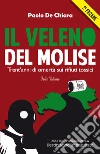 Il veleno del Molise. E-book. Formato EPUB ebook di Paolo De Chiara
