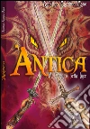 Antica 2: Mi sveglio nella luce. E-book. Formato PDF ebook di Agostino Massimo Mano