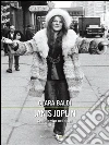 Janis Joplin: Sepolta viva nel blues. E-book. Formato EPUB ebook di Clara Baldi