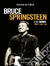 Bruce Springsteen e le donne: She's the one. E-book. Formato EPUB ebook di Patrizia De Rossi