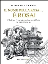 Il nome della rosa è rosa! : 10 finali per 10 storie che sembravano già finite ma magari invece no. E-book. Formato EPUB ebook di Roberto Corradi