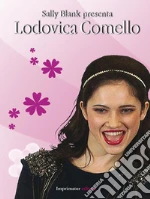 Lodovica Comello. E-book. Formato Mobipocket