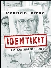 Identikit: Il disegnatore di incubi. E-book. Formato EPUB ebook di Maurizio Lorenzi
