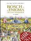 Bosch e l'enigma delle fragole. E-book. Formato EPUB ebook di Carmencita Serino