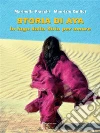 Storia di Aya: In fuga dalla Siria per amore. E-book. Formato EPUB ebook