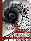 Tre passi nel delirio. E-book. Formato EPUB ebook