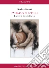 L'anima sottopelle. E-book. Formato EPUB ebook di Nicoletta Travaini
