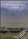 Il cuore perduto dell'Asia. E-book. Formato PDF ebook di Colin Thubron