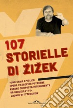 107 storielle di Zizek. E-book. Formato EPUB