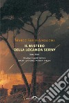 Il mistero della locanda Serny. E-book. Formato EPUB ebook di APOLLONI MARCO FABIO