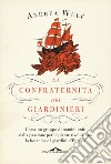 La confraternita dei giardinieri. E-book. Formato EPUB ebook