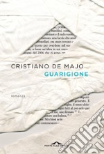 Guarigione. E-book. Formato EPUB ebook