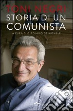 Storia di un comunista. E-book. Formato EPUB ebook