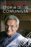 Storia di un comunista. E-book. Formato PDF ebook