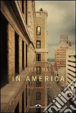 In America: Viaggi senza John. E-book. Formato EPUB ebook