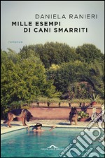 Mille esempi di cani smarriti. E-book. Formato EPUB ebook