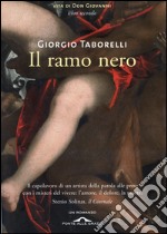 Il ramo nero: Vita di Don Giovanni. Libro secondo. E-book. Formato EPUB ebook