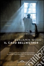 Il caso Bellwether. E-book. Formato EPUB ebook