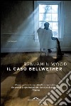 Il caso Bellwether. E-book. Formato EPUB ebook