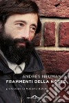 Frammenti della notte. E-book. Formato PDF ebook di Andrés Neuman