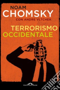 Terrorismo occidentale. E-book. Formato EPUB ebook di Noam Chomsky