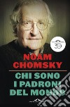 Chi sono i padroni del mondo. E-book. Formato PDF ebook