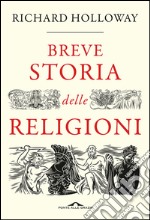 Breve storia delle religioni. E-book. Formato EPUB ebook