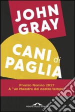 Cani di paglia. E-book. Formato EPUB ebook