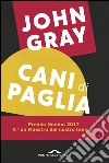 Cani di paglia. E-book. Formato EPUB ebook