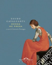 Donna me prega. E-book. Formato EPUB ebook di Guido Cavalcanti