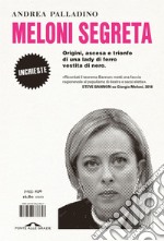 Meloni segreta. E-book. Formato EPUB ebook