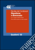 Dispotismo e democrazia. E-book. Formato EPUB ebook