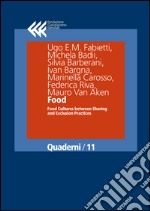 Food: Food Cultures between Sharing and Exclusion Practices. E-book. Formato EPUB