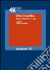 Oltre il confine: Europa e Russia dal 1917 a oggi. E-book. Formato EPUB ebook