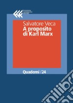 A proposito di Karl Marx. E-book. Formato EPUB ebook