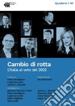 Cambio di rotta: L’Italia al voto del 2022. E-book. Formato PDF ebook