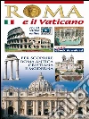 Roma Guida della città suddivisa in 11 Zone con cenni storici. E-book. Formato EPUB ebook di Lozzi Roma