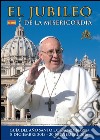 El jubileo de la misericordia. E-book. Formato EPUB ebook di Lozzi Roma