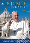 Le jubilé de la miséricorde. E-book. Formato EPUB ebook di Lozzi Roma