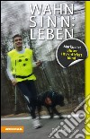 Wahnsinn: LebenMarkus ist Bluter, HIV-infiziert, blind. E-book. Formato EPUB ebook