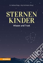 SternenkinderWissen und Trost. E-book. Formato PDF