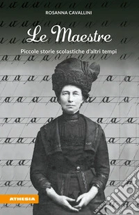 Le MaestrePiccole storie scolastiche d’altri tempi. E-book. Formato EPUB ebook
