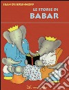 Le storie di Babar. E-book. Formato PDF ebook