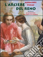 L'arciere del Reno. E-book. Formato PDF ebook