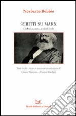 Scritti su Marx. La dialettica, lo Stato, la società civile. E-book. Formato PDF