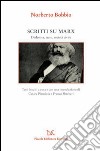 Scritti su Marx. La dialettica, lo Stato, la società civile. E-book. Formato PDF ebook di Norberto Bobbio