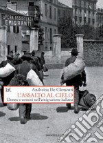 L'assalto al cielo. E-book. Formato PDF ebook