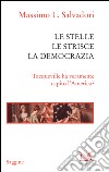Le stelle, le strisce, la democrazia. Tocqueville ha veramente capito l'America?. E-book. Formato PDF ebook
