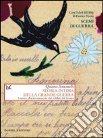 Storia intima della Grande guerra. Lettere, diari e memorie dei soldati dal fronte. E-book. Formato PDF ebook