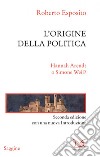 L'origine della politica. E-book. Formato PDF ebook